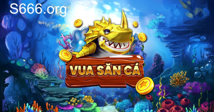 vua săn cá